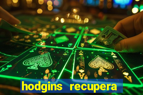 hodgins recupera sua fortuna